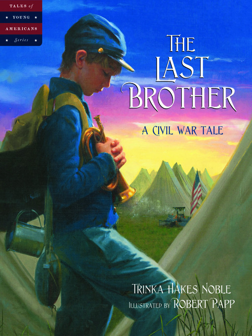 Title details for The Last Brother by Trinka Hakes Noble - Available